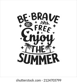 Enjoy summer with black typography premium vector