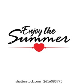 Enjoy summer colorful hand-lettering phrase. Handwritten seasonal vector calligraphy with doodle flowers. Creative design for t-shirt, logo, invitation, web banner, social media or print.
