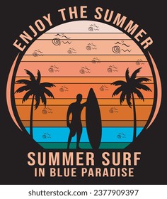 Enjoy the summer a creative typograpy T shirt design .
