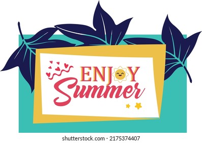 enjoy summer frame with leave accesories for shirt designs summer season 2022''