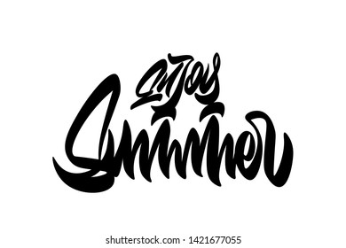 Enjoy Summer handwritten vector lettering design. Vector calligraphy illustration isolated. Typography for banners, badges, postcard, t-shirt, prints, posters.
