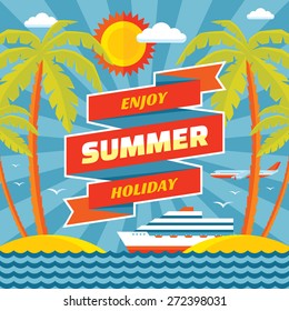 Enjoy summer holiday - vector concept banner in flat style. Holiday layout background. Design elements.