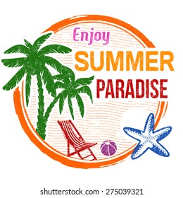 Enjoy summer paradise grunge rubber stamp on white background, vector illustration