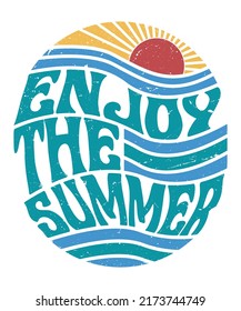 Enjoy the summer retro vintage t-shirt design