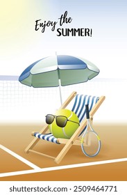 Enjoy the Summer! Sports card. Tennis ball with sunglasses, beach umbrella, deck chair and tennis racquet on the tennis court. Vector illustration.