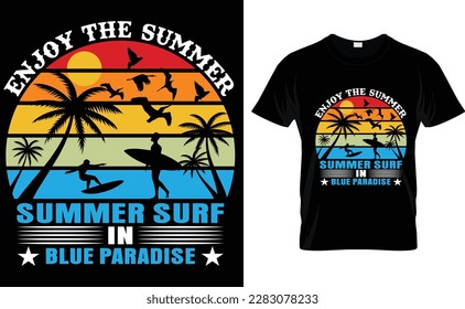 Enjoy the summer summer surf in blue paradise