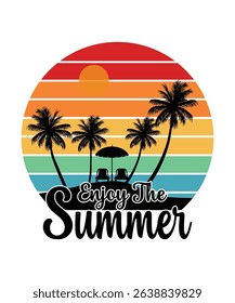 enjoy the summer , summer t shirt design print 