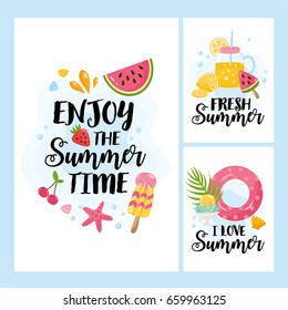 "Enjoy the Summer Time" card set. Greeting card or poster for printing. Bright illustration with different elements of summer. Cocktails, fruits, hand drawn letters.