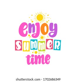 Genießen Sie die Sommerzeit. Vektorillustration. Design für Karten, Kleidung und andere