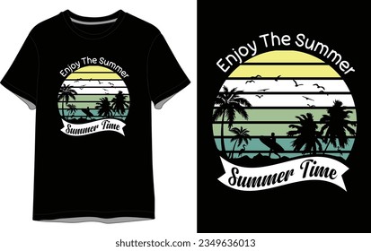 Enjoy the Summer Time Vector T shirt Design