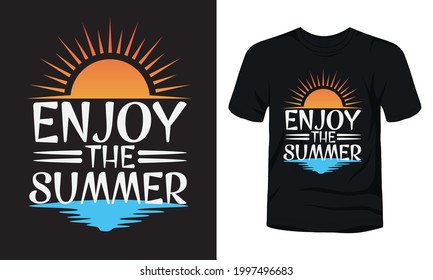 "Enjoy the summer" typography summer t-shirt design.