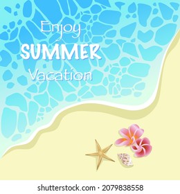 Enjoy summer vacation vector illustration. Sea, beach. tropical background with lettering