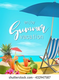 Enjoy summer vacation vector illustration.  Sea, blue sky, beach, cocktails, pineapple, banana,  fruits, umbrella.  tropical background with lettering. 