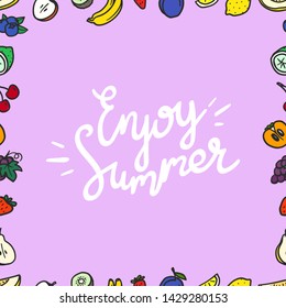 Enjoy summer vector frame with fruits