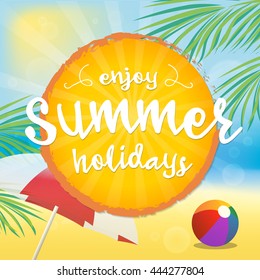 Enjoy Summer Vector Illustration. Text on a Orange Badge and a Beach Background.