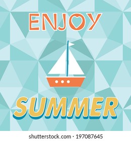 Enjoy summer vector typography. Summer background for your designs