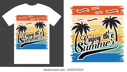 Enjoy the Summer vibes a unique T shirt design .