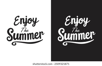 Enjoy the Summer Vibes Vibrant and Fun T-Shirt Design for Ultimate Sunshine