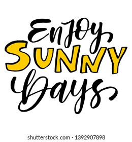 Enjoy sunny days. Summer labels, logos, hand drawn tags and elements set for summer holiday, travel, beach vacation, sun. Vector illustration. 