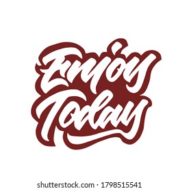 enjoy today hand lettering for apparel print. typography. hand drawn sticker,poster,banner, and card. printable deign. vector illustration.
