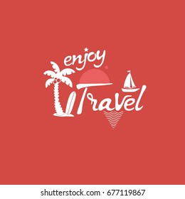 Enjoy travel card. Hand drawn lettering