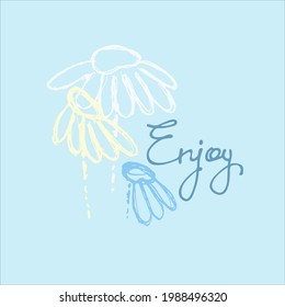 Enjoy vector design for cute cards, social media. Continuous script cursive decorated with Chamomile flowers. Isolated on blue background