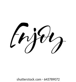 Enjoy vector hand lettering sign