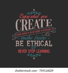 Enjoy What You Create Typography Design