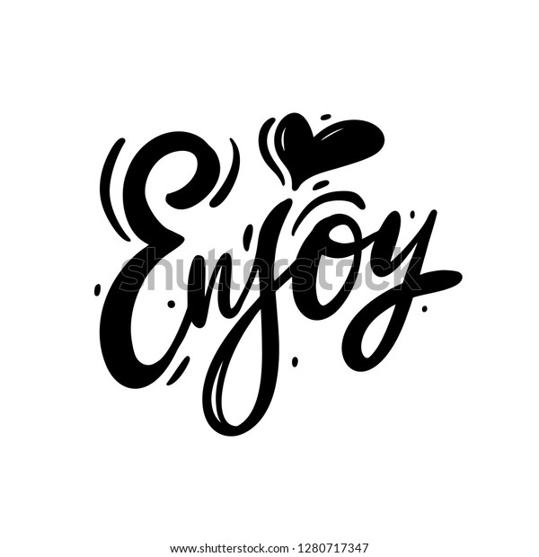 Enjoy Word Hand Drawn Vector Lettering Stock Vector (Royalty Free ...