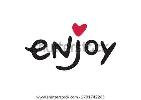 Enjoy wordmark with a red heart, perfect for expressing happiness and positivity. Word "enjoy" with a heart above the letter "j", conveying a message of pleasure and delight. 