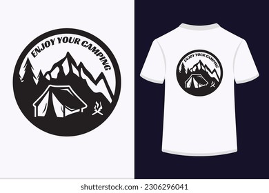 Enjoy your camping, T-Shirt Design.