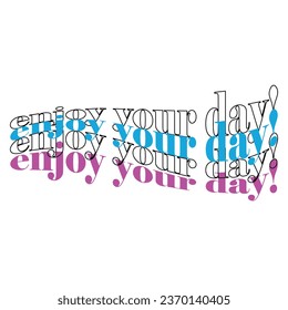 enjoy your day wave text effect