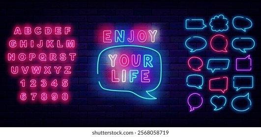 Enjoy your life neon quote. Speech bubbles frames set. Motivational emblem. Vector stock illustration