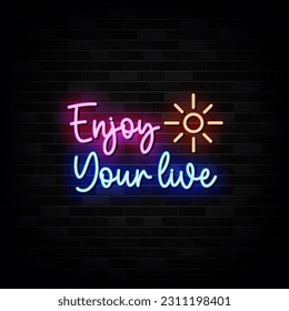 Enjoy Your Life Neon Signs Vector Design Template Neon Style - Shutterstock ID 2311198401