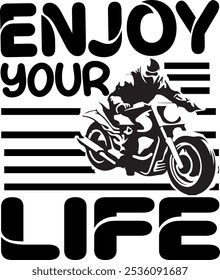Enjoy your life T-shirt design