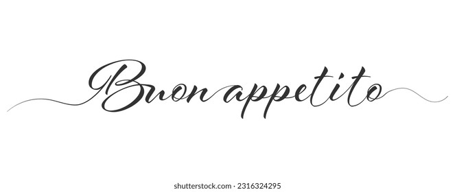 Enjoy your meal. Calligraphic inscription in one line. Flat style, Italian language