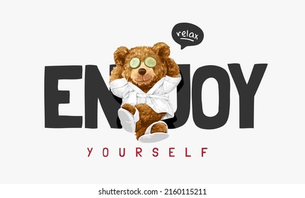 Premium Vector  Enjoy yourself slogan with bear doll holding coffee cup  illustration