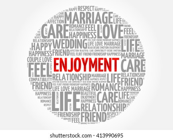 Enjoyment circle word cloud collage concept