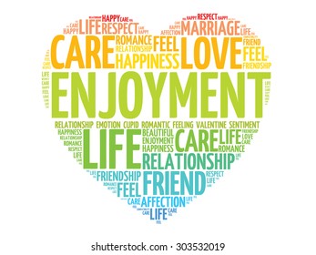 Enjoyment concept heart word cloud