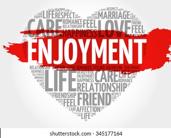 Enjoyment concept heart word cloud