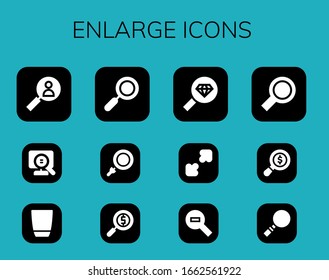 enlarge icon set. 12 filled enlarge icons. Included Search, Glass, Zoom, Loupe, Magnifying glass, Resize, Zoom out icons