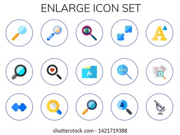 enlarge icon set. 15 flat enlarge icons.  Collection Of - search, magnifying glass, font, resize, loupe, zoom, microscope