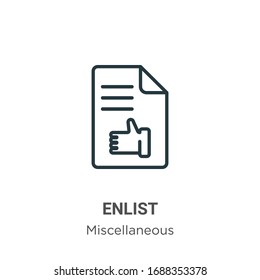 Enlist outline vector icon. Thin line black enlist icon, flat vector simple element illustration from editable miscellaneous concept isolated stroke on white background