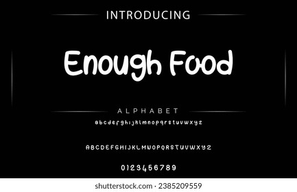 Enough Food signature Font Calligraphy Logotype Script Brush Font Type Font lettering handwritten