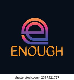 ENOUGH VECTOR LOGO DESIGN TEMPLATE