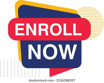 Enroll Now Apply Now Admissions open offer tag label school college university education office business hiring enrollement sign up join enter rejoin get it reenlist enlist sign in