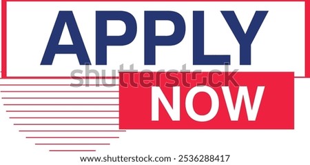 Enroll Now Apply Now Admissions open offer tag label school college university education office business hiring enrollement sign up join enter rejoin get it reenlist enlist sign in