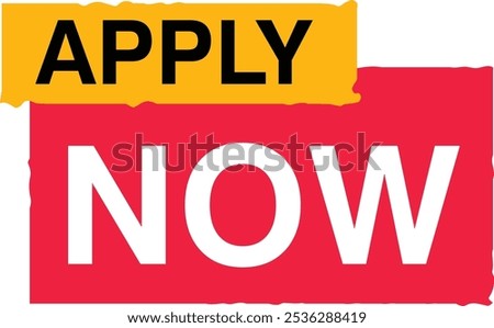 Enroll Now Apply Now Admissions open offer tag label school college university education office business hiring enrollement sign up join enter rejoin get it reenlist enlist sign in