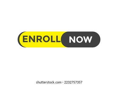 Enroll now button. web banner template Vector Illustration