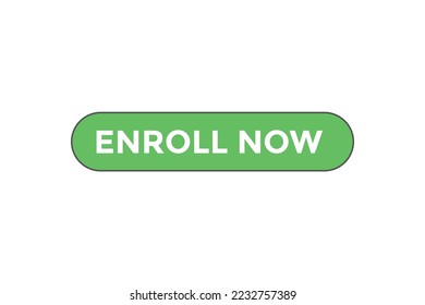 Enroll now button. web banner template Vector Illustration